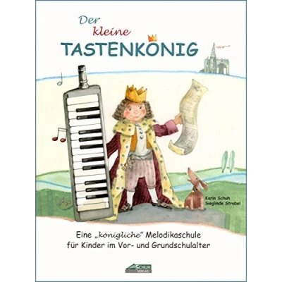 Abbildung von Bosworth Der kleine Tastenkönig Melodika Lernbuch ist für Kinder im Vor und Grundschulalter. Arrangiert Melodika, [Musiknoten Ausgabe 01.04.2015]