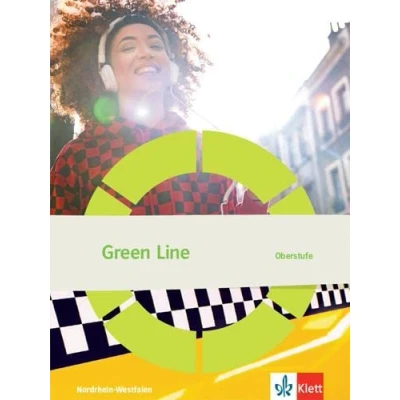 Abbildung von Green Line Oberstufe. Ausgabe Nordrhein Westfalen: Schulbuch Klasse 11/12 (G8), 12/13 (G9)