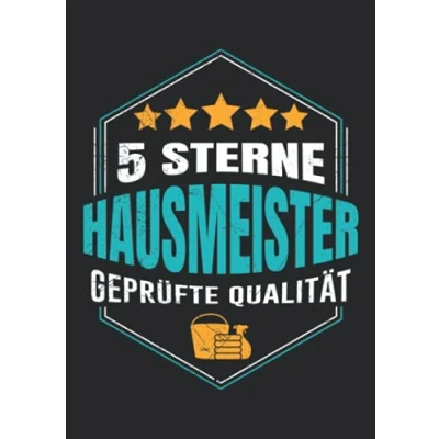 Abbildung von Notizbuch A5 liniert mit Softcover Design: Hausmeister Spruch 5 Sterne Hauswart Schulwart Männer: 120 linierte DIN Seiten