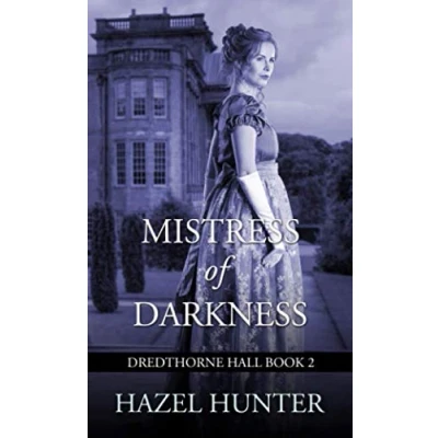 Abbildung von Mistress of Darkness (Dredthorne Hall Book 2): A Gothic Romance