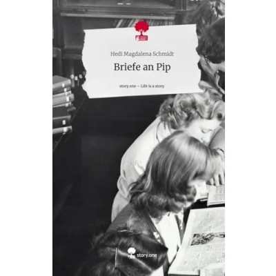 Abbildung von Briefe an Pip. Life is a Story story.one