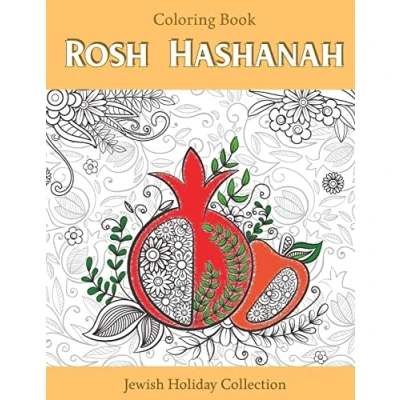 Abbildung von Rosh Hashanah Coloring Book: Jewish holiday collection, unique GIFT idea for craft, relaxation, meditation and stress relief.