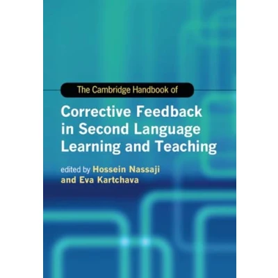 Abbildung von The Cambridge Handbook of Corrective Feedback in Second Language Learning and Teaching (Cambridge Handbooks Linguistics)