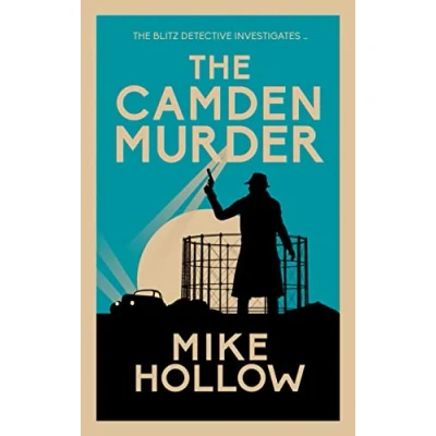 Abbildung von The Camden Murder: Gripping Wartime Murder Mystery (Blitz Detective)