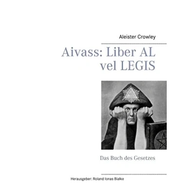 Abbildung von Aivass: Liber Al vel Legis: Das Buch des Gesetzes
