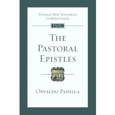 Abbildung von The Pastoral Epistles: An Introduction and Commentary (Tyndale New Testament Commentaries)