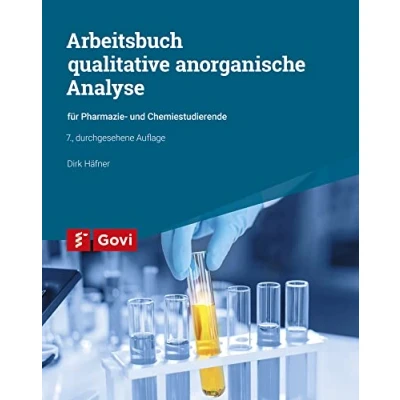 Abbildung von Arbeitsbuch qualitative anorganische Analyse: für Pharmazie und Chemiestudierende (Govi)