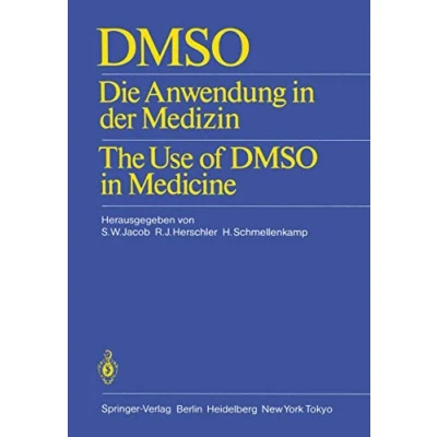 Abbildung von DMSO: Die Anwendung in der Medizin The Use of DMSO Medicine