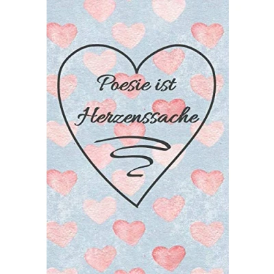 Abbildung von Poesie ist Herzenssache: Geburtstagsgeschenk für Frauen Freundebuch Erinnerungsalbum Poesiealbum Erwachsene