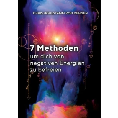 Abbildung von 7 Methoden, um dich von negativen Energien zu befreien!