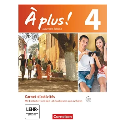 Abbildung von À plus ! Nouvelle édition / Band 4 Carnet d&#039;activités mit Audio und Video Materialien: eingelegtem Förderheft: Audios ... als 1. 2. Fremdsprache Ausgabe 2012)