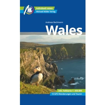 Abbildung von Wales Reiseführer Michael Müller Verlag: Individuell reisen mit vielen praktischen Tipps (MM Reisen)
