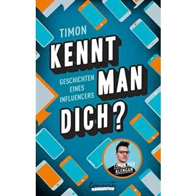 Abbildung von Kennt man dich? Geschichten eines Influencers: von Klengan