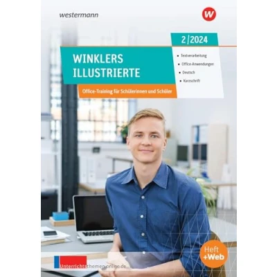 Abbildung von Winklers Illustrierte: Ausgabe Februar 2/2024 (Winklers Textverarbeitung, Office Anwendungen, Bürotechnik, Deutsch, Kurzschrift Jahrgang 2024)