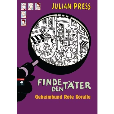 Abbildung von Finde den Täter Geheimbund Rote Koralle: Spannende Such und Ratekrimis für alle Wimmelbildspezialisten (Finde Wimmelbild Ratekrimis, Band 5)