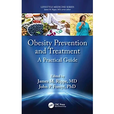Abbildung von Obesity Prevention and Treatment: A Practical Guide (Lifestyle Medicine)