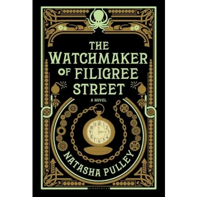 Abbildung von The Watchmaker of Filigree Street: a Bewitching Tale Historical Fantasy, Magic, Love and Clockwork Octopus