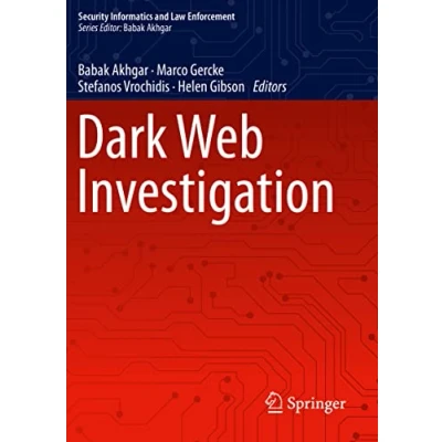 Abbildung von Dark Web Investigation (Security Informatics and Law Enforcement)