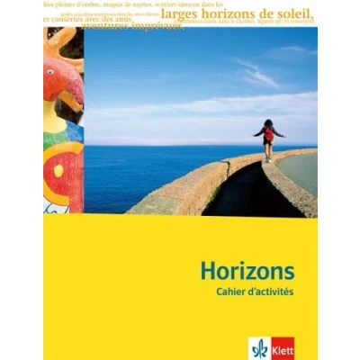 Abbildung von Horizons Oberstufe: Cahier d&#039;activités mit CD ROM Klasse 11/12 (G8) 12/13 (G9) (Horizons. Ausgabe ab 2009)
