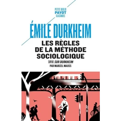 Abbildung von Les règles de la méthode sociologique: suivi &quot;Sur Durkheim&quot; Marcel Mauss