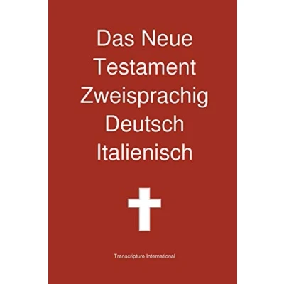Abbildung von Das Neue Testament Zweisprachig, Deutsch Italienisch