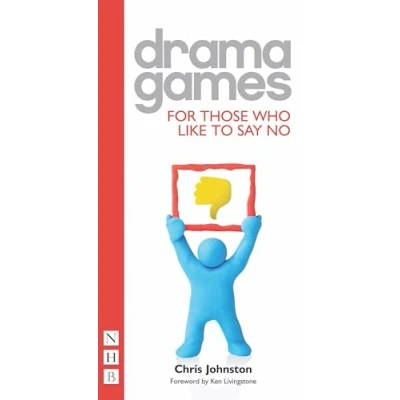 Abbildung von Drama Games For Those Who Like to Say No