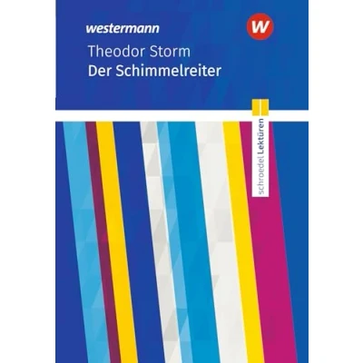 Abbildung von Schroedel Lektüren: Theodor Storm: Der Schimmelreiter Textausgabe