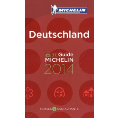 Abbildung von MICHELIN Deutschland 2014: Hotels &amp; Restaurants (MICHELIN Hotelführer Deutschland)