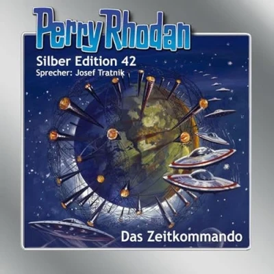 Abbildung von Perry Rhodan Silber Edition 42. Das Zeitkommando