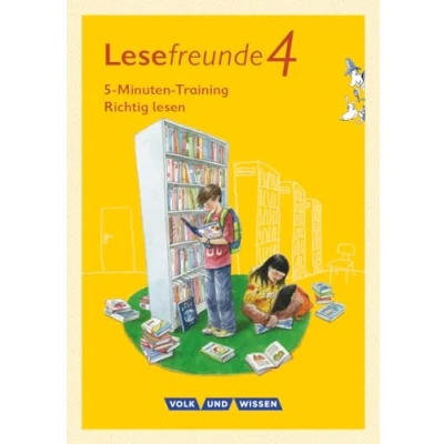 Abbildung von Lesefreunde Lesen Schreiben Spielen Östliche Bundesländer und Berlin Neubearbeitung 2015 4. Schuljahr: 5 Minuten Training &quot;Richtig lesen&quot; Arbeitsheft
