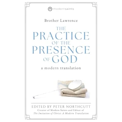 Abbildung von the Practice of Presence God: A Modern Translation