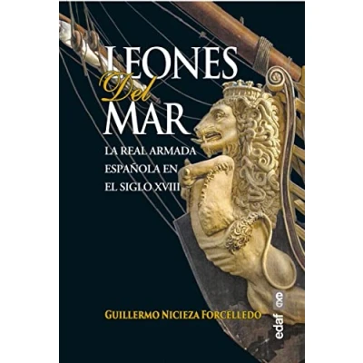 Abbildung von Leones del mar: la Real Armada española en el siglo XVIII (Clío. Crónicas de historia)