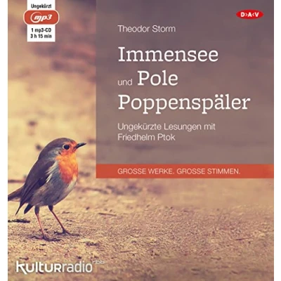 Abbildung von Immensee und Pole Poppenspäler: Ungekürzte Lesungen mit Friedhelm Ptok (1 mp3 CD)