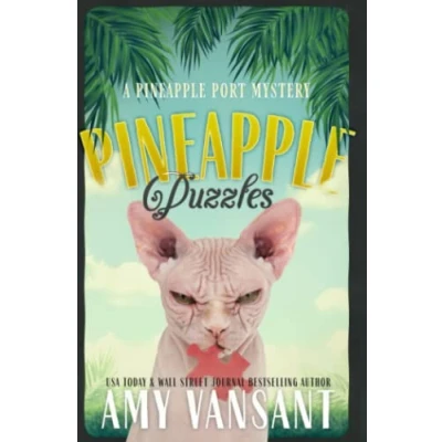 Abbildung von Pineapple Puzzles: A Port Mystery: Book Three (Pineapple Mysteries, Band 3)