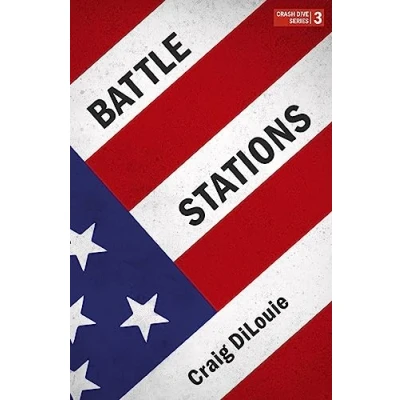 Abbildung von Battle Stations: a novel of the Pacific War (Crash Dive, Band 3)