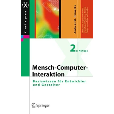 Abbildung von Mensch Computer Interaktion: Basiswissen für Entwickler und Gestalter (X.media.press)
