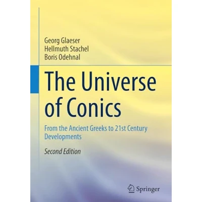 Abbildung von the Universe of Conics: From ancient Greeks to 21st century developments