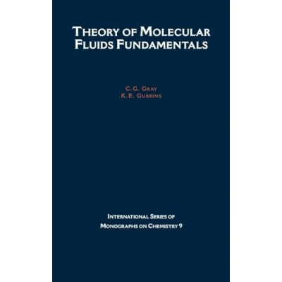 Abbildung von Theory of Molecular Fluids: Fundamentals Volume I (International Series Monographs on Chemistry, Band 9)