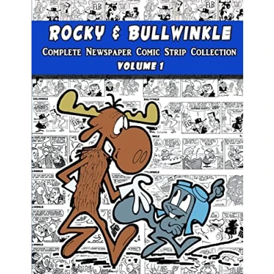 Abbildung von Rocky and Bullwinkle: The Complete Newspaper Comic Strip Collection Volume 1 (1962 1963)