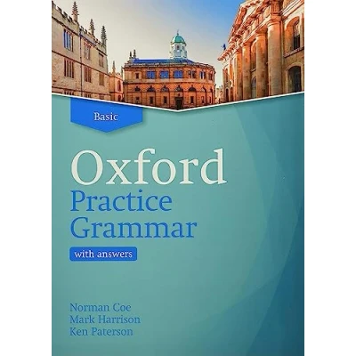 Abbildung von Oxford practice Grammar: Basic: with Key: The right balance of English grammar explanation and for your language level