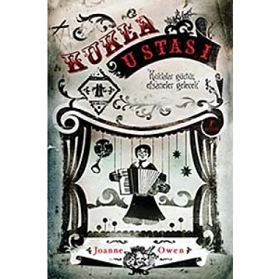 Abbildung von Kukla Ustası: &#039;Kuklalar güçtür, efsaneler gelecek&#039;