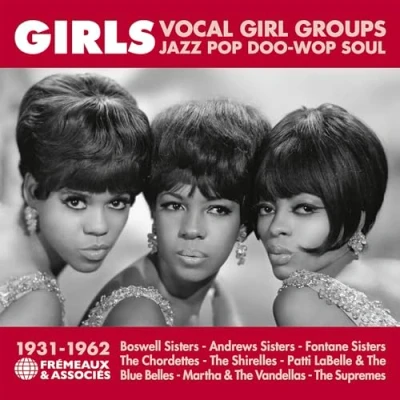 Abbildung von Girls Vocal Girl Groups Jazz Pop Doo Wop Soul 1931 1962