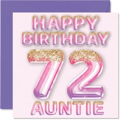 Abbildung von Stuff4 Geburtstagskarte zum 72. Geburtstag für Tante rosa &amp; lila Glitzerballons Happy Birthday Karten 72 Jahre alte von Neffe Nichte, 145 mm x