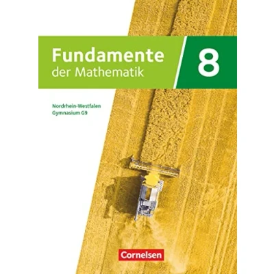 Abbildung von Fundamente der Mathematik Nordrhein Westfalen ab 2019 8. Schuljahr: Schulbuch