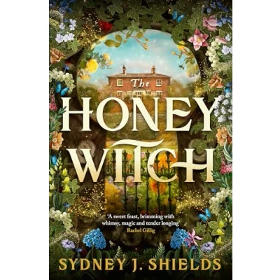 Abbildung von The Honey Witch: Number One Sunday Times Bestselling Cosy Sapphic Romantasy