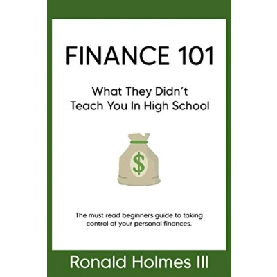 Abbildung von Finance 101: What They Didn&#039;t Teach You in High School