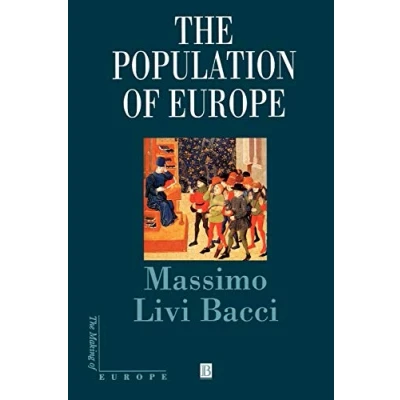 Abbildung von Population of Europe: A History (The Making Europe)