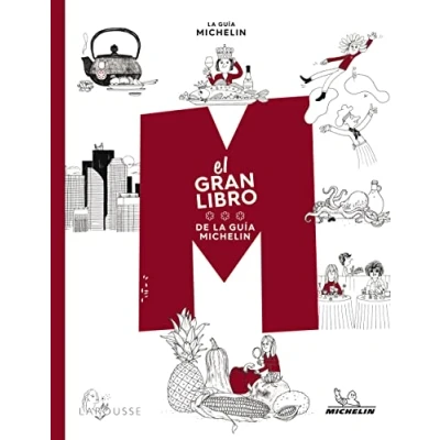 Abbildung von El gran libro de la Guía Michelín (LAROUSSE Libros Ilustrados/ Prácticos Gastronomía)