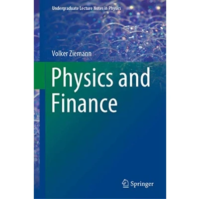 Abbildung von Physics and Finance (Undergraduate Lecture Notes in Physics)