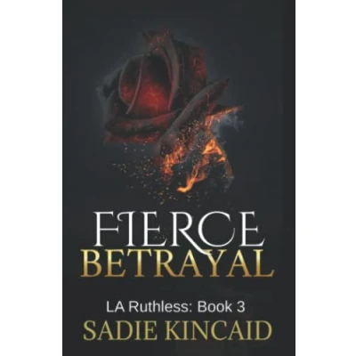 Abbildung von Fierce Betrayal: Discreet cover Special edition (LA Ruthless Editions, Band 3)